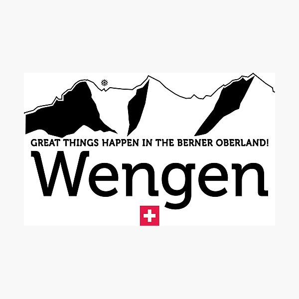 Item preview, Wengen - Great Things Happen In The Berner Oberland designed and sold by LoveFromWengen.