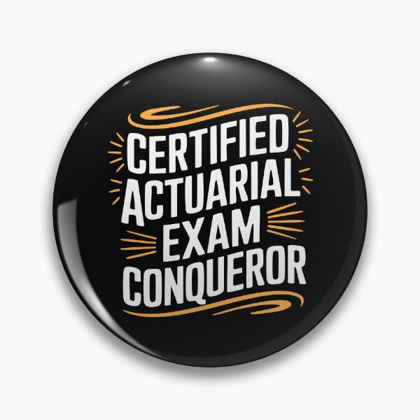 Item preview, Actuarial Exam Conqueror designed and sold by CrownedCanvas.