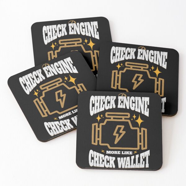 Item preview, Check  Engine More Like Check Wallet Funny Check Engine Light Cars Automobiles Sarcastic Humor designed and sold by CarantinedChaos.