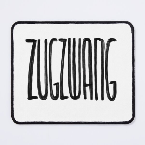 Item preview, Chess, Zugzwang designed and sold by badlydrawnbabe.