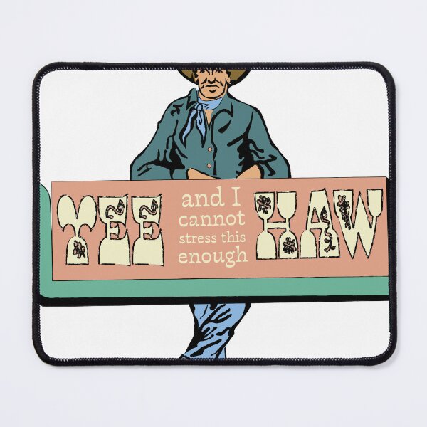 Item preview, Yee Haw designed and sold by digital-maven.