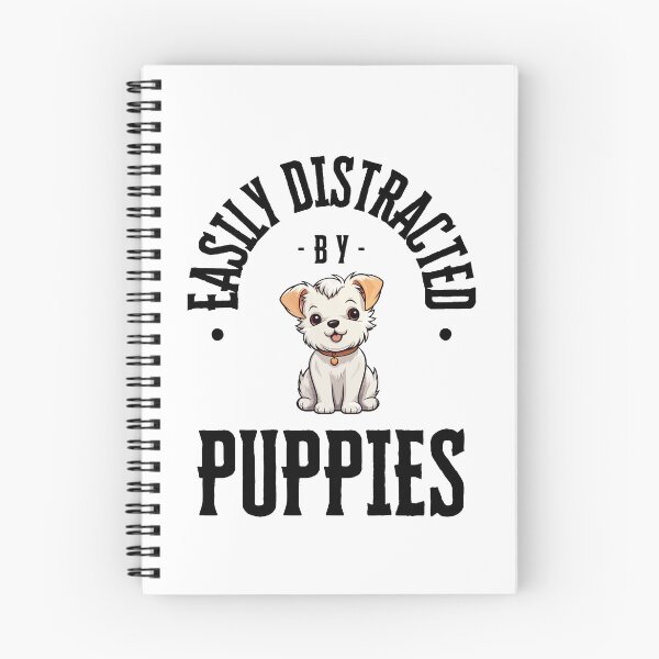 Item preview, Easily Distracted by Puppies  designed and sold by DeversDesigns.