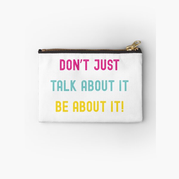 Item preview, Don't Just Talk About, Be About It! designed and sold by Godisgr8t2me.