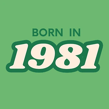 Artwork thumbnail, Born In 1981 by ArtCraftLab