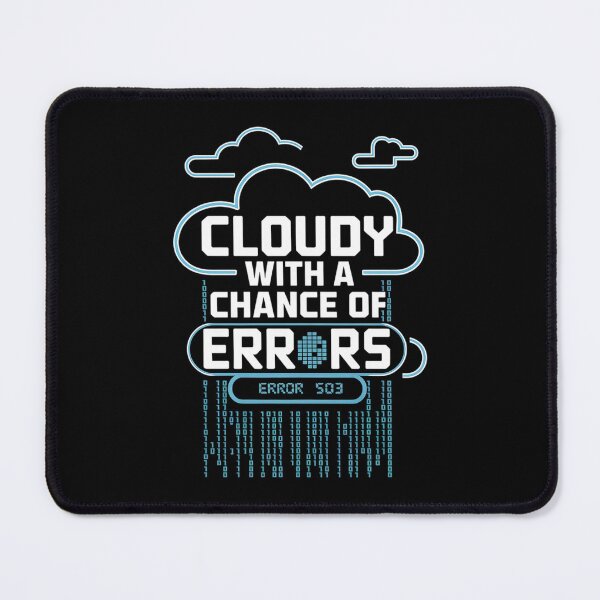 Item preview, Cloudy with a Chance of Errors - Funny Tech Weather Design designed and sold by pixelpopplanet.