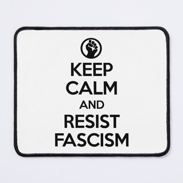 Item preview, Keep Calm and RESIST FASCISM designed and sold by Thelittlelord.