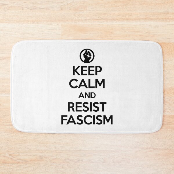 Item preview, Keep Calm and RESIST FASCISM designed and sold by Thelittlelord.