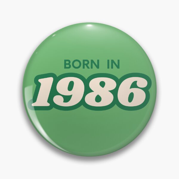 Item preview, Born In 1986 designed and sold by ArtCraftLab.