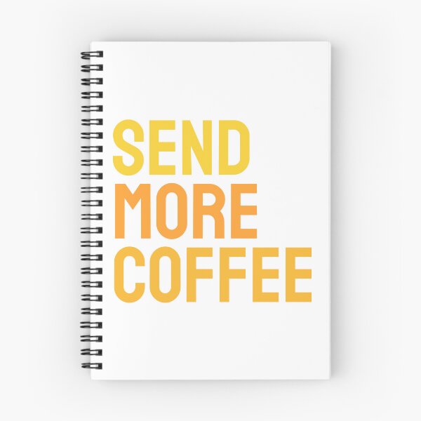 Item preview, Send More Coffee designed and sold by thespecialtyhub.
