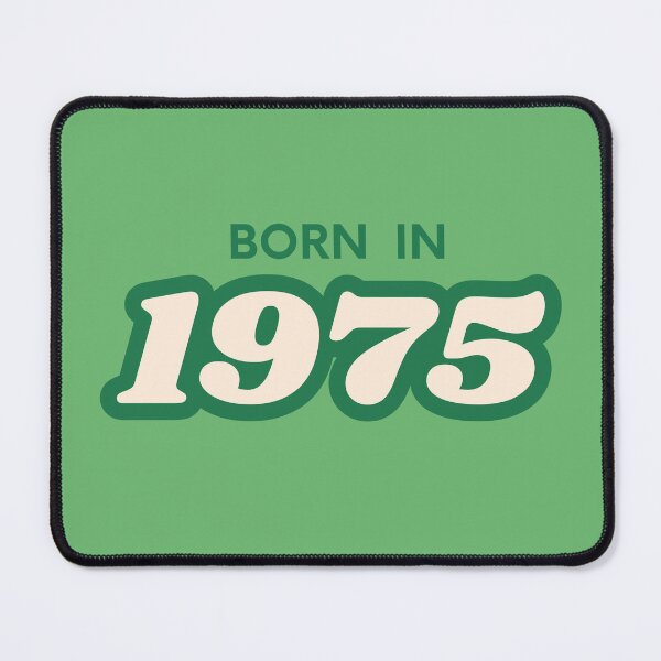 Item preview, Born In 1975 designed and sold by ArtCraftLab.