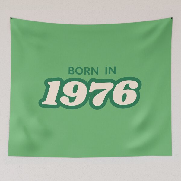 Item preview, Born In 1976 designed and sold by ArtCraftLab.