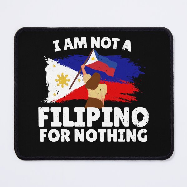 Item preview, I Am Not Filipino For Nothing - Duterte Pinay Pride Design designed and sold by Promise7Land.
