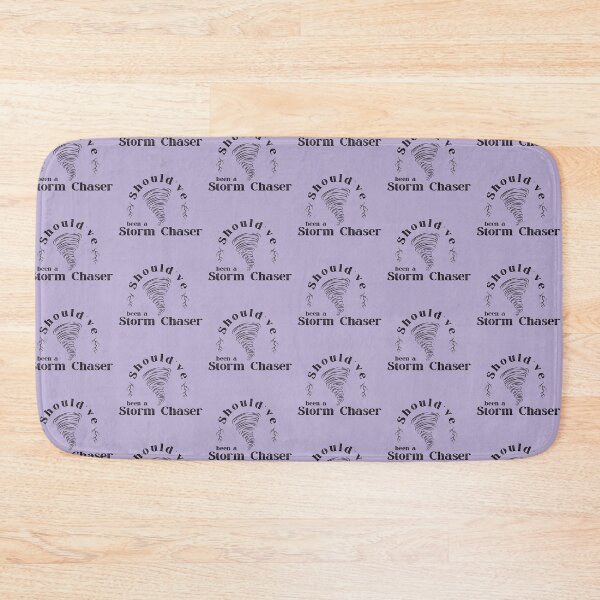 Item preview, Should've been a storm chaser designed and sold by Annaladdmac.