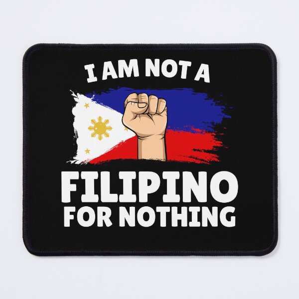 Item preview, I Am Not Filipino For Nothing - Duterte Design designed and sold by Promise7Land.