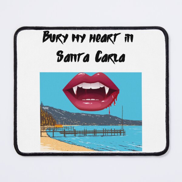 Item preview, Bury My Heart in Santa Carla designed and sold by Foxy Candy.