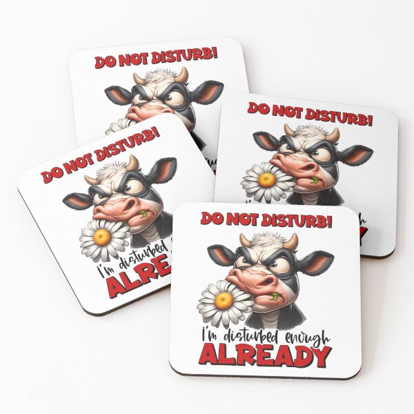Item preview, Funny Angry Cow – Do Not Disturb, I’m Disturbed Enough Already designed and sold by Aredbox.