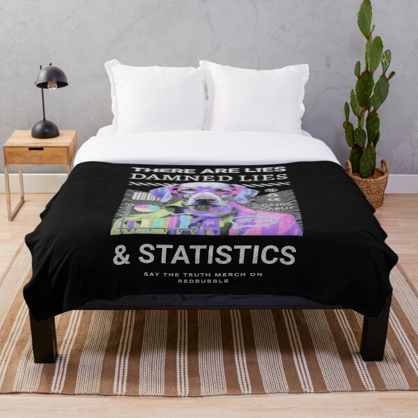 Item preview, Lies, Damned Lies, and Statistics designed and sold by SayTheTruth.