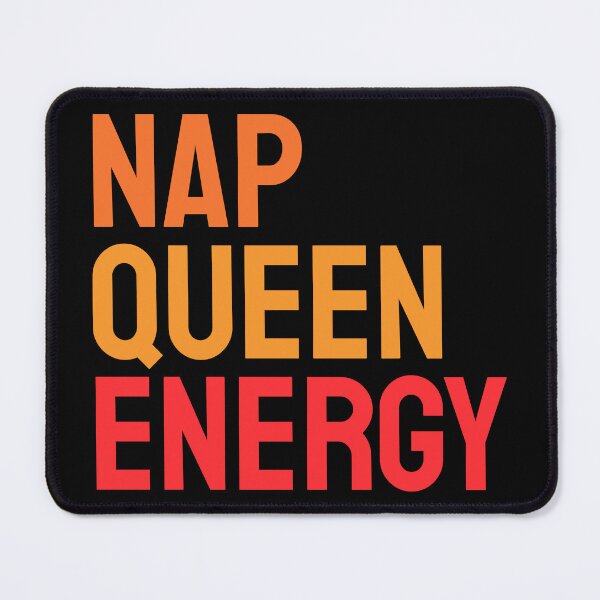 Item preview, Nap Queen Energy designed and sold by thespecialtyhub.