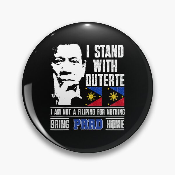 Item preview,  I Stand With Duterte I'm Not Filipino For Nothing Free PRRD  designed and sold by Spaceslafr.
