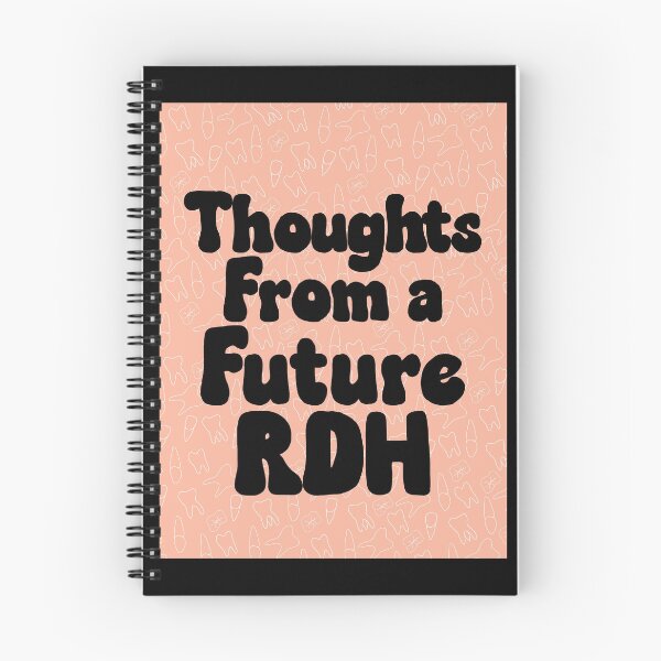 Item preview,  Thoughts From a Future RDH Journal designed and sold by ashleyyreedy.