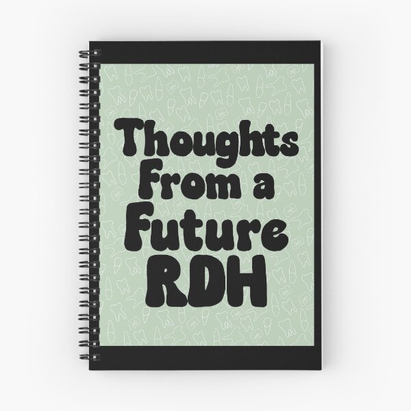 Item preview, Thoughts From a Future RDH Journal designed and sold by ashleyyreedy.