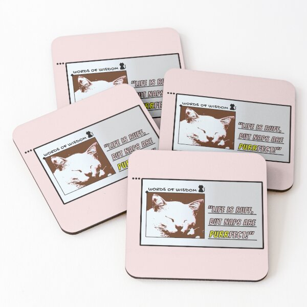 Item preview, Words of Wisdom – Life is Ruff, But Naps Are Purrfect! designed and sold by SyrianVibes.