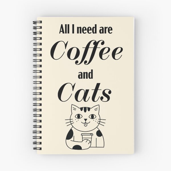 Item preview, All I need are Coffee and Cats graphic designed and sold by Ally W Designs.