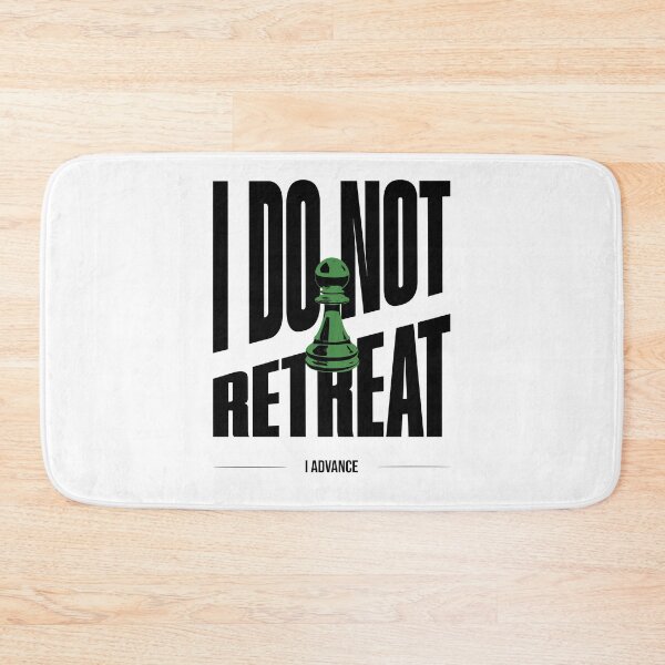 Item preview, I Do Not Retreat, I Advance designed and sold by CaseysTeeParty.