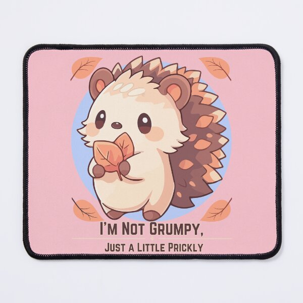Item preview, I'm not grumpy, just a little prickly - hedgehog designed and sold by newbyventures.