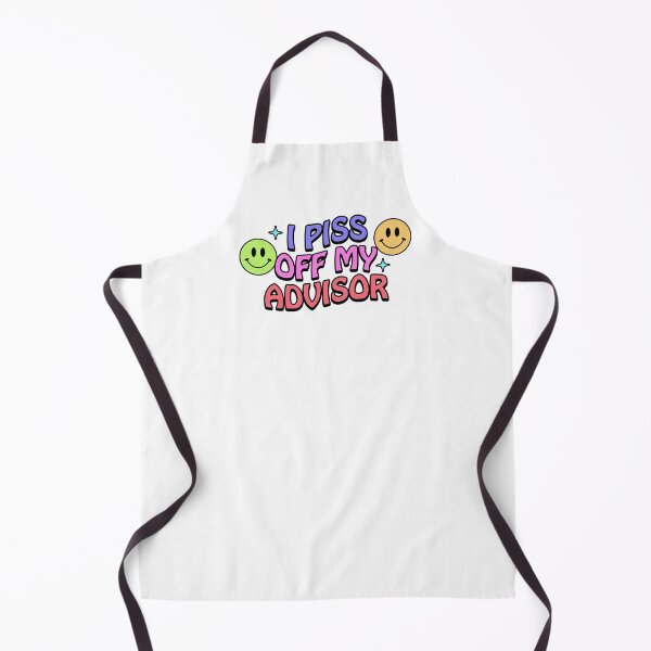 Item preview, I Piss Off My Advisor | Funny Grad School | PhD Advisor | Funny Graduate Student | Grad Student Gift For Advisor | Grad School Humor | Principal Investigator designed and sold by jadedscientist.
