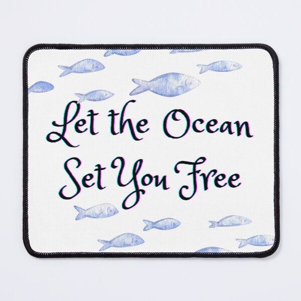 Item preview, Let the Ocean Set You free designed and sold by Arbstrong.