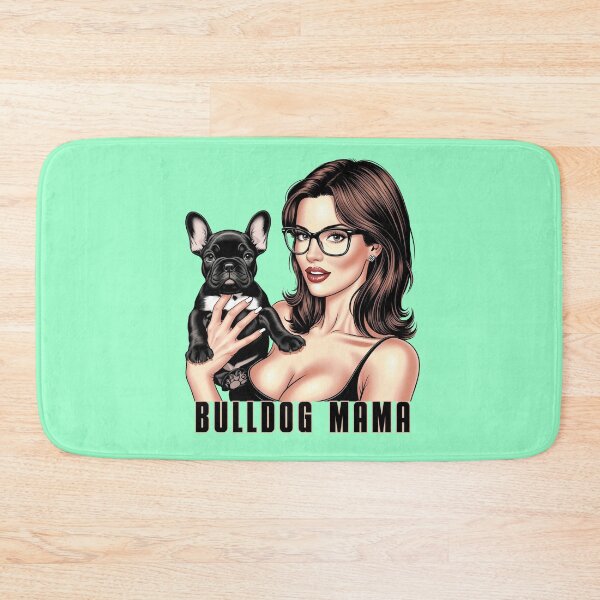 Item preview, Bulldog Sexy Mama Girl Design for Dog Lovers designed and sold by ErSaSolutions.