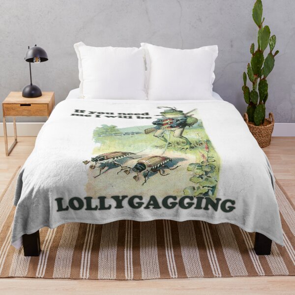 Item preview, If you need me I will be lollygagging designed and sold by Chaos Haven.