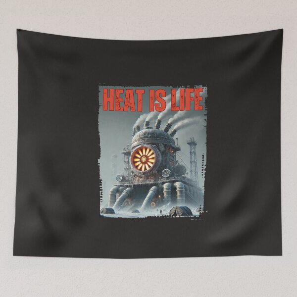 Item preview, Heat Is Life Shirt Steampunk Industrial Survival Tee Post-Apocalyptic Sci-Fi Gamer Gift Dystopian City Frozen World Engineering designed and sold by Merchdusa.