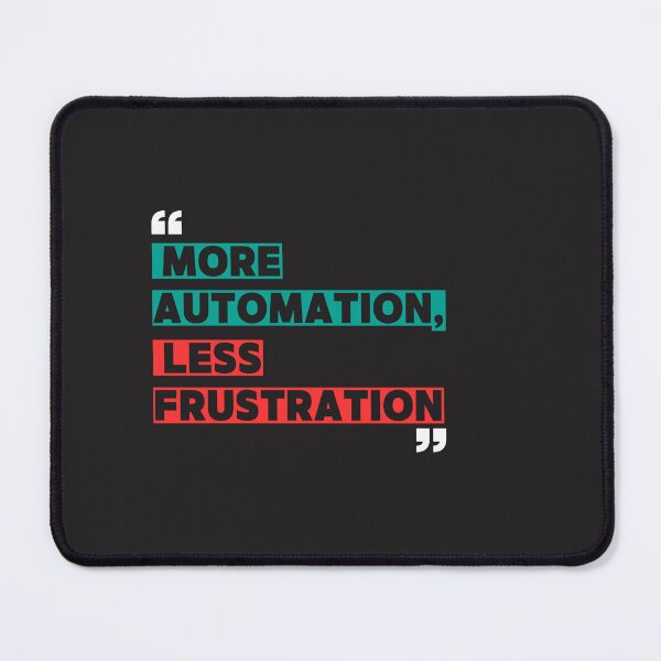 Item preview, More Automation, Less Frustration Shirt AI Engineer Tee, Software Developer Humor, Robotics Automation, Coding Gift, Geeky Tech Shirt designed and sold by Merchdusa.