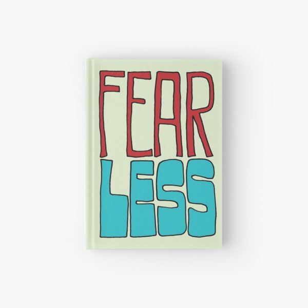 Fear Less Hardcover Journal