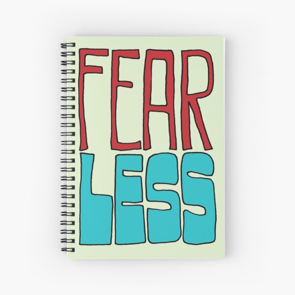 Fear Less Spiral Notebook