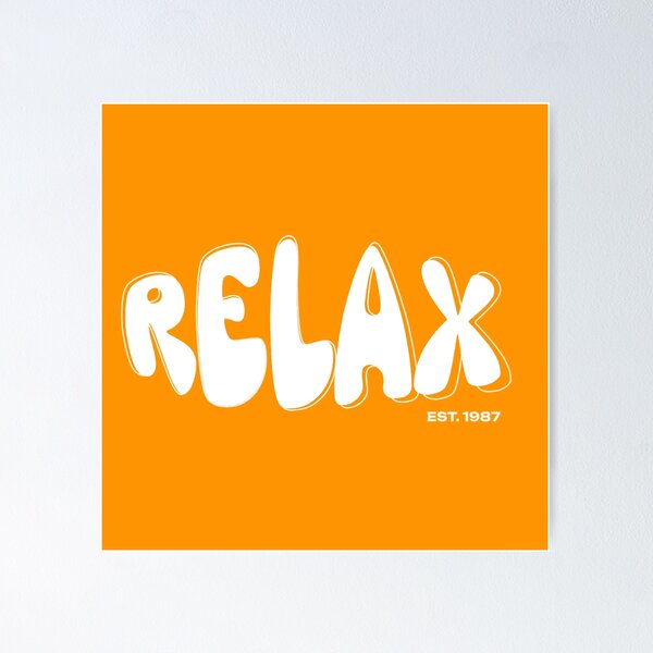 Item preview, Relax designed and sold by DigitalDazzle7.