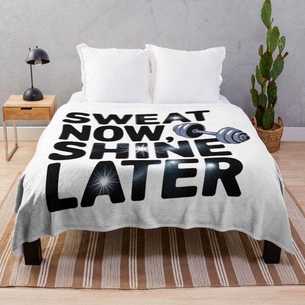 Item preview, Sweat Now, Shine Later – Motivation Above All! designed and sold by FrenchTouch77.
