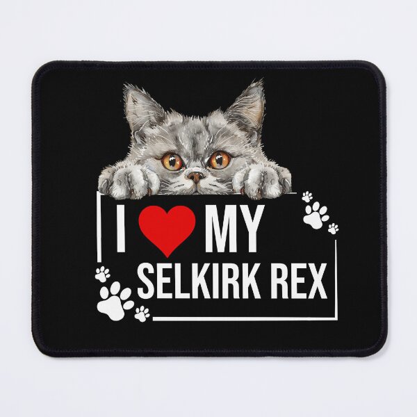 Item preview, I Love My Selkirk Rex Cat designed and sold by TheAnimalZ00.