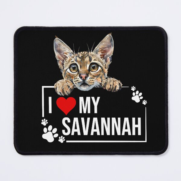 Item preview, I Love My Savannah Cat designed and sold by TheAnimalZ00.