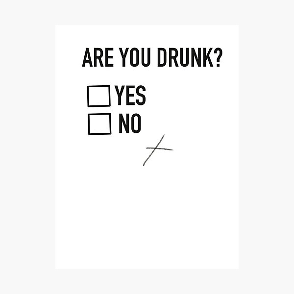 Item preview, Are you drunk designed and sold by Ana Duque.