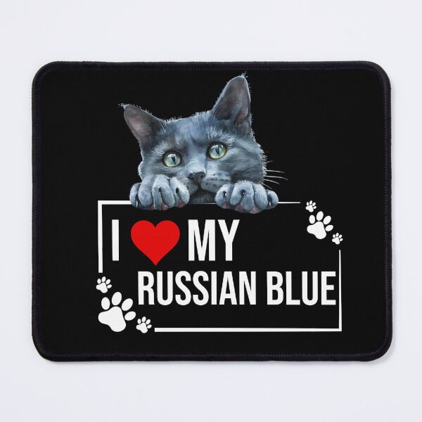 Item preview, I Love My Russian Blue Cat designed and sold by TheAnimalZ00.