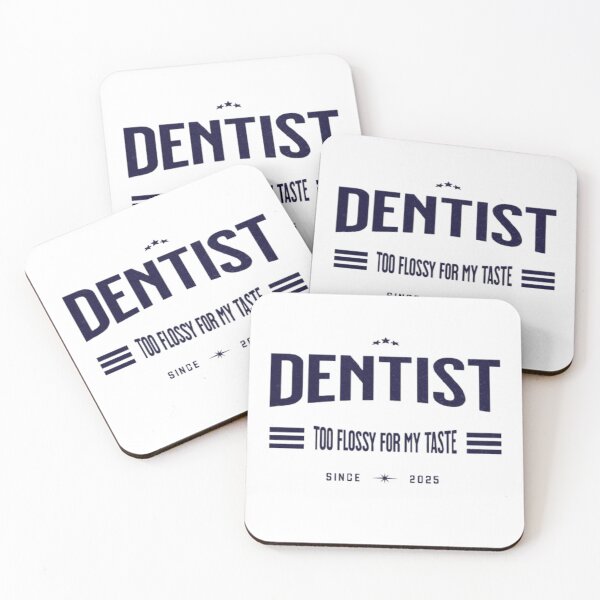 Item preview, Dentist: Too Flossy for My Taste designed and sold by Syrupulse.