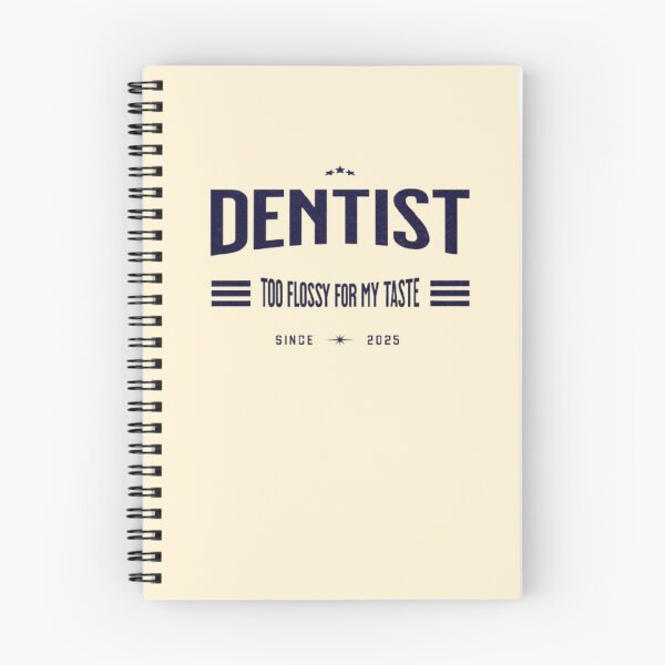 Item preview, Dentist: Too Flossy for My Taste designed and sold by Syrupulse.