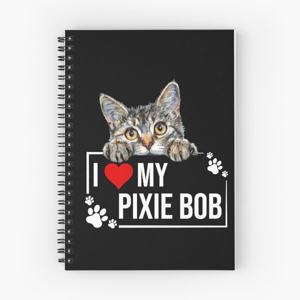 Item preview, I Love My Pixie Bob Cat designed and sold by TheAnimalZ00.