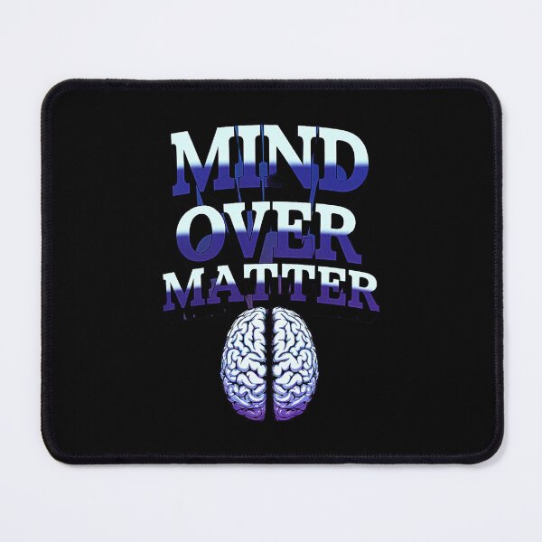Item preview, Mind Over Matter Design designed and sold by SteezeeStore.