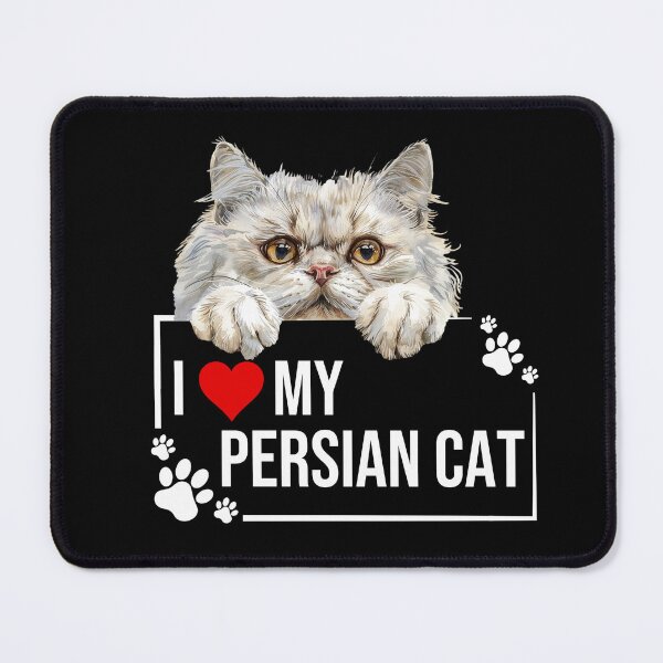 Item preview, I Love My Persian Cat designed and sold by TheAnimalZ00.