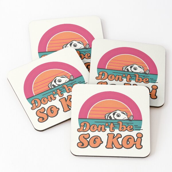 Item preview, Don’t Be So Koi – Cute Koi Fish Pun  designed and sold by Jollys-ArtShop.