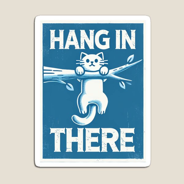 Item preview, Hang in there cat  designed and sold by PrincessHoneyB.